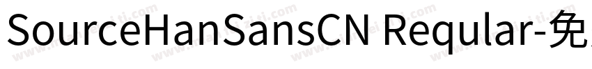 SourceHanSansCN Reqular字体转换